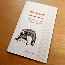 New Holland Round Baler Baling Guide Manual - 846 851 852