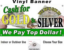 Cash For Gold Silver Vinyl Banner Sign Your Choice Of Sizes Free Shipping