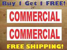 Commercial 6x24 Real Estate Rider Signs Buy 1 Get 1 Free 2 Sided Plastic