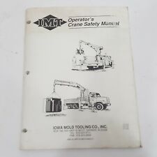 Imt Crane Factory Owner Operator User Manual Revised Guide Iowa Mold Tooling Co