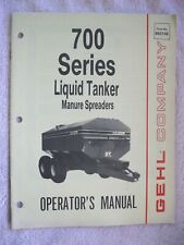 1986 Gehl 700 Series Liquid Tanker Manure Spreader Operators Manual