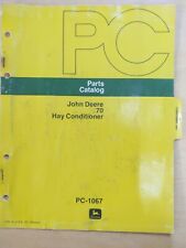 John Deere 70 Hay Conditioner Parts Catalog Pc-1067