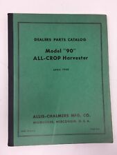 1958 Allis Chalmers 90 All Crop Harvester Dealers Parts Catalog Milwaukee