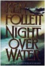 Night Over Water - Hardcover By Follett Ken - Good