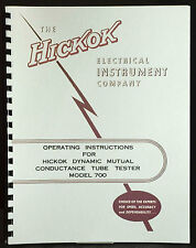 Hickok 700 Dynamic Mutual Conductance Tube Tester Manual