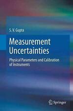 Measurement Uncertainties Physical Parameters And Calibration Of Instruments By
