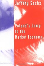 Polands Jump To The Market Economy Lionel Robbins By Jeffrey Sachs Brand New