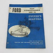 Ford Tractor Hay Conditioner Series 510 Owners Manual
