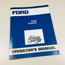 Ford 1200 Tractor Owners Operators Manual
