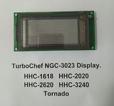 Turbochef Ngc-3023 Display. Hhc-1618 Hhc-2020 Hhc-2620 Hhc-3240 Tornado