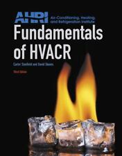 Fundamentals Of Hvacr By David Skaves And Carter Stanfield 2016 Hardcover