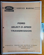 Ford 601 701 801 901 1801 Tractor Select-o-speed Transmission Service Manual 59