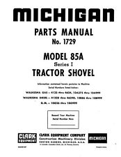 85 Wheel Loader Service Parts Manual Fits Michigan Clark 85a 1dg-up 1729