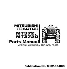 372 Tractor Service Parts Manual Mitsubishi Tractor Mt372 Mt372d Parts