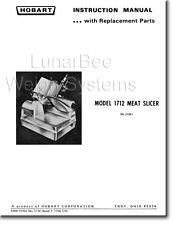 Hobart 1712 1612 Meat Slicer Operators Instruction And Parts Manual