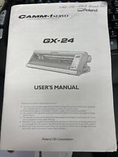 24 Roland Gx-24 Vinyl Cuttercutting Plotter Camm-1 Servo Users Manual