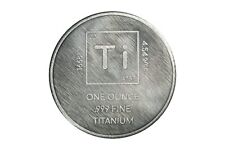 1 Troy Oz Titanium Round - .999 Pure Chemistry Element Design By Unique Metals