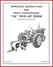 Allis Chalmers Ca Pick Up Plow Hydraulic Controlled Owners Manual Parts