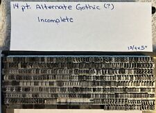 14 Pt Alternate Gothic Type Quads Set 1 Incomplete - Over 500 Pieces
