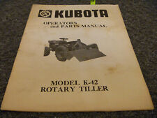 Kubota K42 Rotary Tiller Parts Catalog User Owner Operator Maintenance Manual