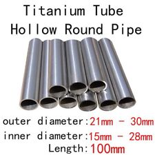 1pcs 100mm Length 21mm-30mm Od Titanium Tube Round Pipe Hollow Straight Tubes