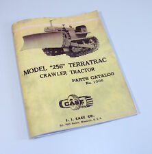 Case Terratrac 256 Crawler Tractor Bull Dozer Parts Manual Catalog Exploded View