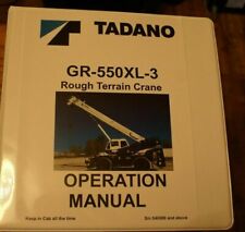 Tadano Gr550xl-3 Rough Terrain Crane Operations Manual