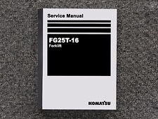 Komatsu Forklift Fg25t-16 Repair Service Shop Manual