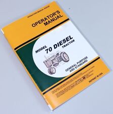 Operators Manual For John Deere 70 Diesel Tractor Owners Book Om-r2032r