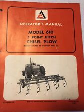 Allis Chalmers Model 610 3 Point Hitch Chisel Plow Operator Manual