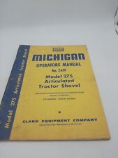 Michigan Clark 275 Tractor Shovel Loader Operation Maintenance Manual Book