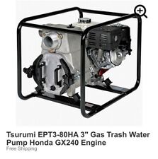 Tsurumi Ept3-80ha 3 Gas Trash Water Pump Honda Gx240 Engine