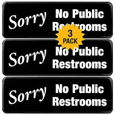Sorry No Public Restroom Sign Easy To Mount With Symbols 9x3 Pack Of 3 Black