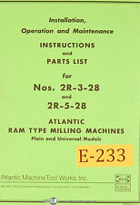 Atlantic Excello 2r-3-28 And 2r-5-28 Milling Operations Maintenance Manual 1963