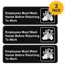 Employees Must Wash Hands Before Returning To Work Sign 9x3 Pack Of 3