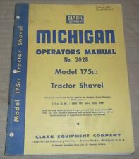 Michigan Clark 175-iii Tractor Loader Operator Operation Maintenance Manual Book