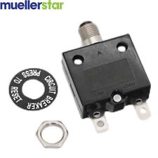 Unibersal 10 Amp Push Button Thermal Circuit Breaker 12-50v Dc 125-250v Volt Ac