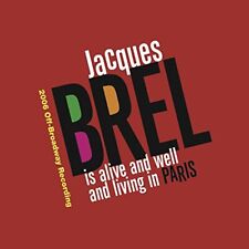 Jacques Brel Is Alive And Well And Living In Paris Original Cast Recording A...
