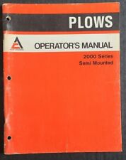 Vintage 1977 Allis-chalmers 2000 Series Semi Mounted Plows Operators Manual