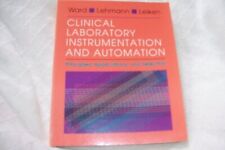 Clinical Laboratory Instrumentation And Automation By Ward Phd Kory M. Mtascp