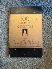 Oscar Tschirky Of Waldorf Astoria 1934 100 Famous Cocktails Mixology Hardcover