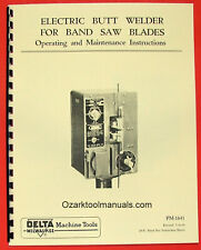 Delta-rockwell Band Saw Blade Butt Welder Owner Operator Parts Manual 0250