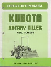 Kubota Model Fl1520c Rotary Tiller Operators Owners Manual