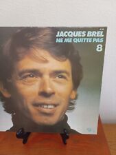 Jacques Brel French Import Lp 8 - Ne Me Quitte Pas On Barclay - Vg To Vg