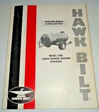 Hawk Bilt 1500 Liquid Manure Vacuum Spreader Operators Parts Manual Catalog