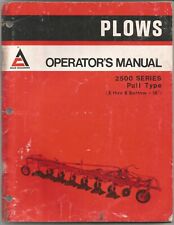 Original Allis Chalmers 2500 Series Pull Type 5-8 Bottom Plows Operators Manual