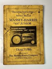 Massey-harris 101 Junior Twin Power Operating Instructions Service Manual