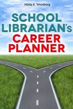 School Librarians Career Planner Paperback By Weisburg Hilda K. Like New ...