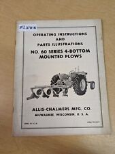 Allis-chalmers 60 Series 4-bottom Mounted Plow Operating Instructions