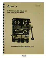 Delta Blade Welder 28-701 28-702 Blade Welder Instruct And Parts Manual 1990